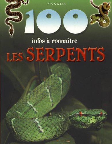 LES SERPENTS
