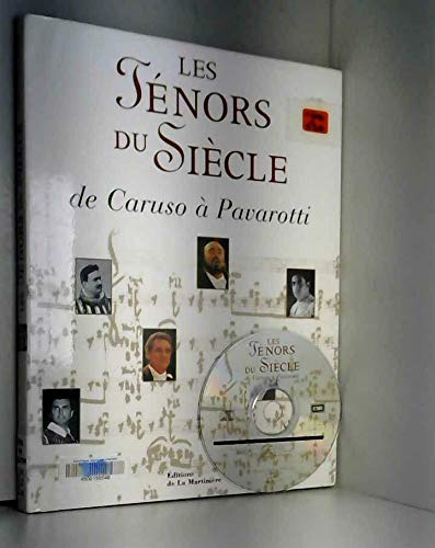 LES TÉNORS DU SIÈCLE