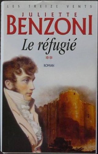 LES TREIZE VENTS T 2 ( LE RÉFUGIÉ )