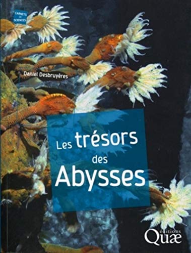 LES TRÉSORS DES ABYSSES