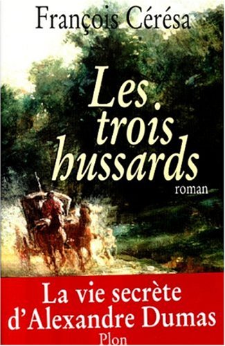 LES TROIS HUSSARDS