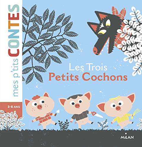 LES TROIS PETITS COCHONS