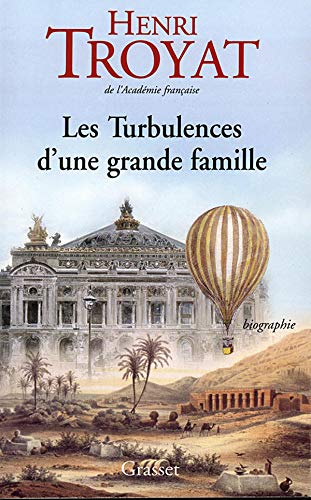 LES TURBULENCES D'UNE GRANDE FAMILLE
