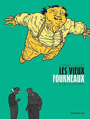 LES VIEUX FOURNEAUX   T3