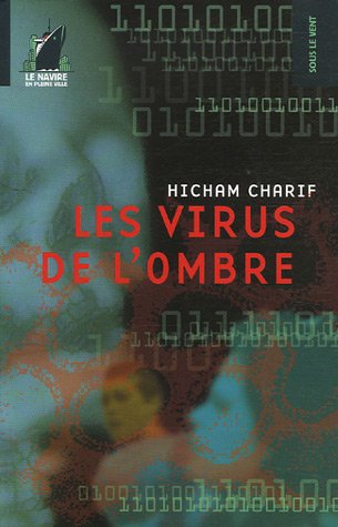 LES VIRUS DE L'OMBRE