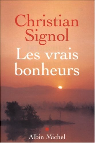 LES VRAIS BONHEURS