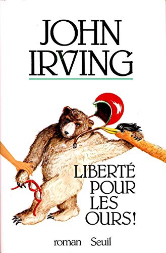 LIBERTE POUR LES OURS!