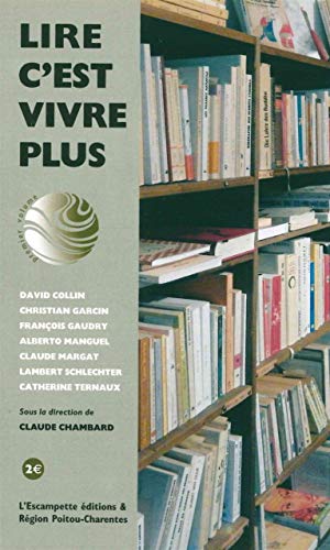 LIRE C'EST VIVRE PLUS
