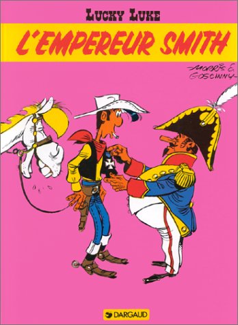 LUCKY LUKE : L'EMPEREUR SMITH  N° 13