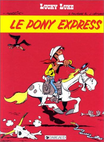 LUCKY LUKE : LE PONY EXPRESS