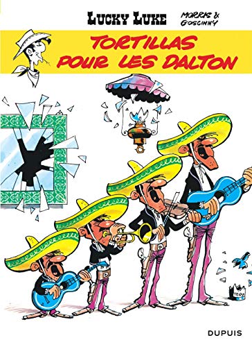 LUCKY LUKE : TORTILLAS POUR LES DALTON  N° 31