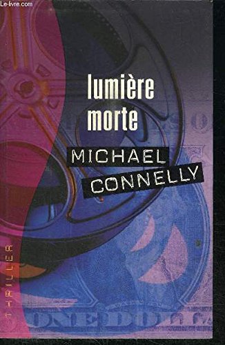 LUMIÈRE MORTE