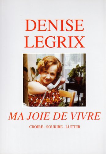 MA JOIE DE VIVRE