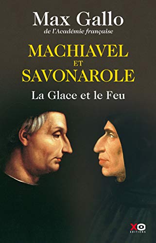 MACHIAVEL ET SAVONAROLE