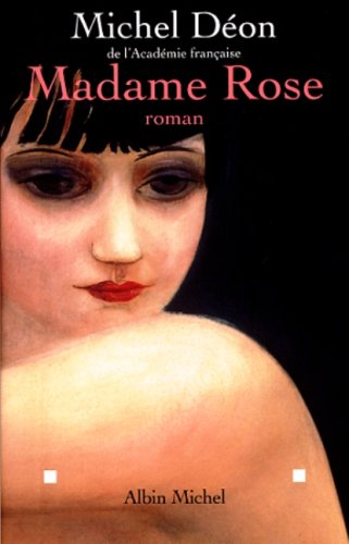 MADAME ROSE