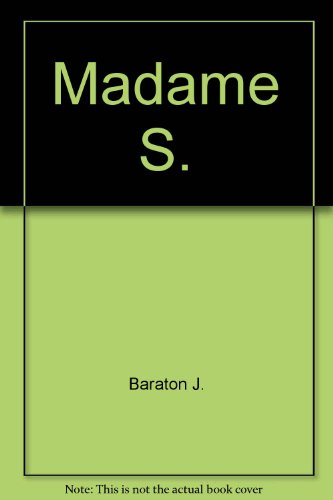 MADAME S.