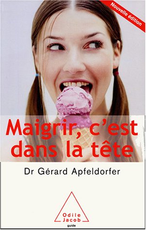 MAIGRIR, C'EST DANS LA TÊTE
