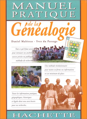 MANUEL PRATIQUE DE LA GÉNÉALOGIE