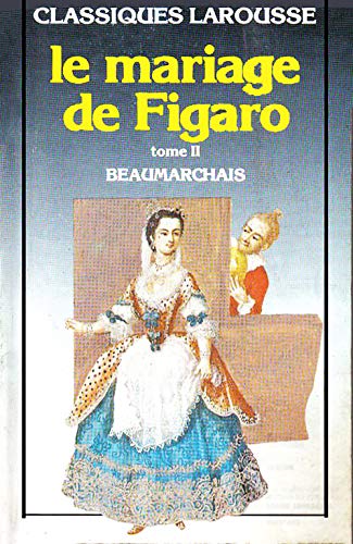 MARIAGE DE FIGARO (LE)  TOME 2