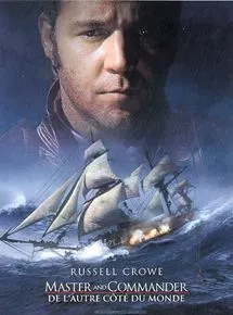 MASTER AND COMMANDER  (DE L'AUTRE CÔTÉ DU MONDE)