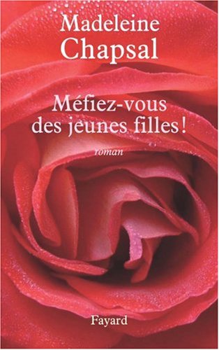 MÉFIEZ-VOUS DES JEUNES FILLES