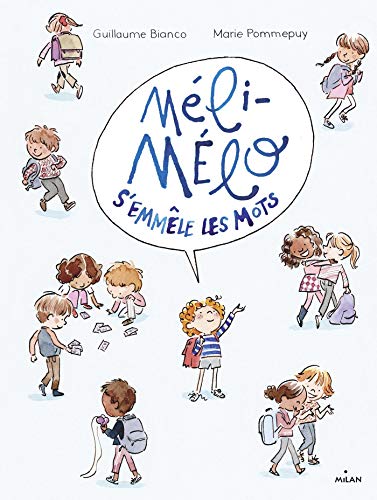 MÉLI-MÉLO S'EMMÊLE LES MOTS