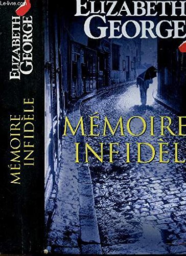 MÉMOIRE INFIDÈLE