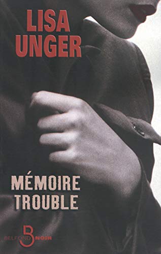 MÉMOIRE TROUBLE