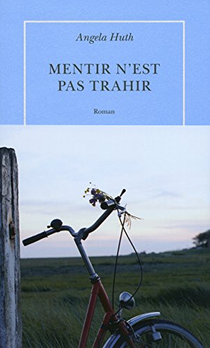 MENTIR N'EST PAS TRAHIR
