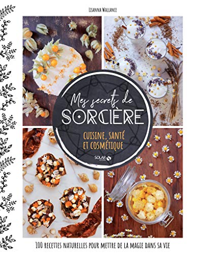 MES SECRETS DE SORCIERE