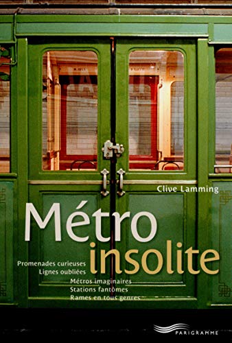 MÉTRO INSOLITE