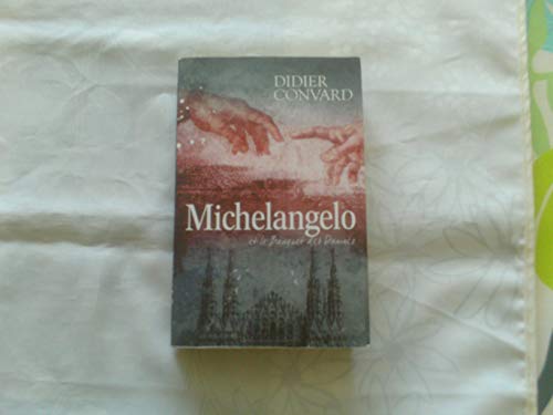 MICHELANGELO ET LE BANQUET DES DAMNÉS