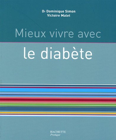MIEUX VIVRE AVEC LE DIABÈTE