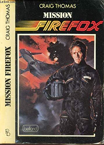 MISSION FIREFOX