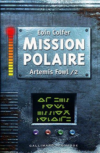 MISSION POLAIRE - ARTEMIS FOWL