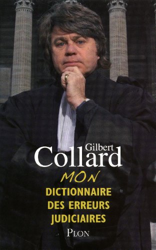 MON DICTIONNAIRE DES ERREURS JUDICIAIRES