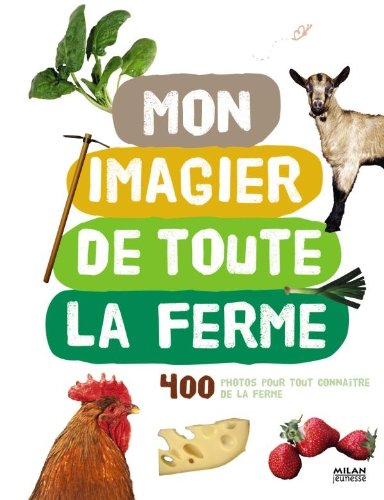 MON IMAGIER DE TOUTE LA FERME
