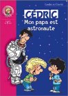 MON PAPA EST ASTRONAUTE