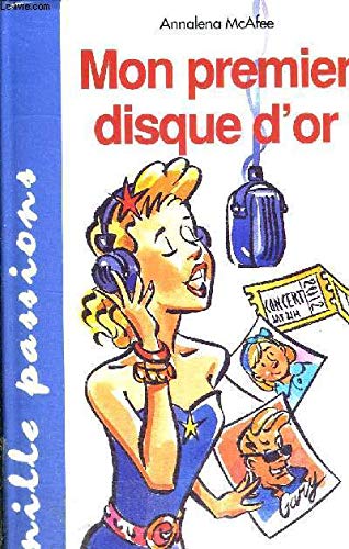MON PREMIER DISQUE D'OR