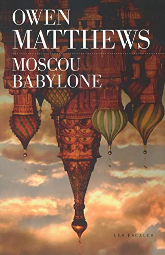 MOSCOU BABYLONE