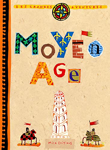 MOYEN ÂGE