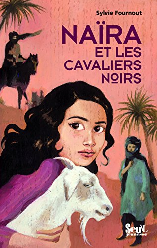 NAÏRA ET LES CAVALIERS NOIRS