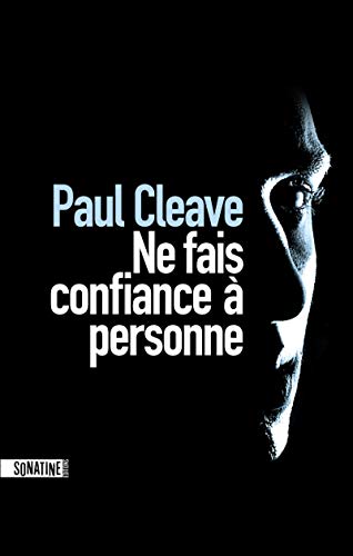 NE FAIS CONFIANCE À PERSONNE