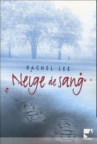NEIGE DE SANG
