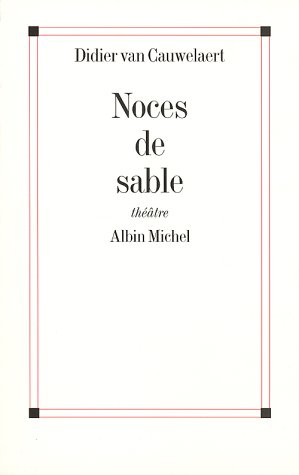 NOCES DE SABLE