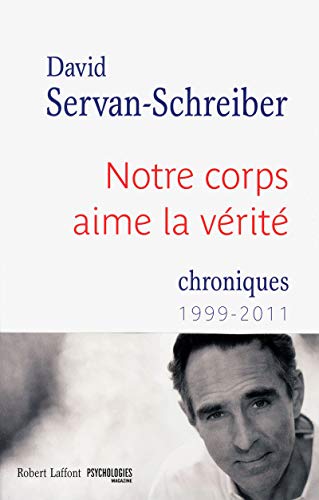 NOTRE CORPS AIME LA VÉRITÉ