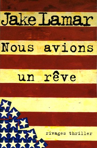 NOUS AVIONS UN RÊVE