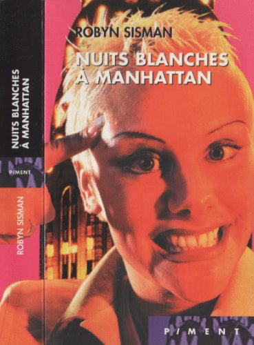 NUITS BLANCHES A MANHATTAN