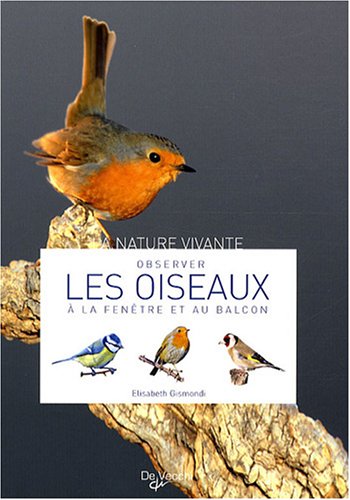 OBSERVER LES OISEAUX À LA FENÊTRE ET AU BALCON