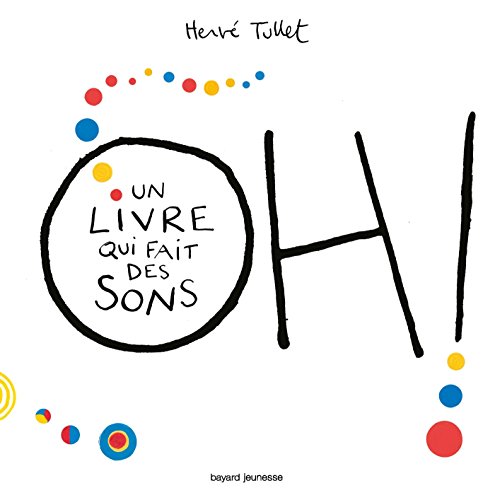 OH ! UN LIVRE QUI FAIT DES SONS